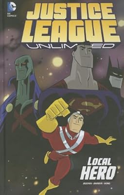 Local Hero (DC Comics: Justice League Unlimited)