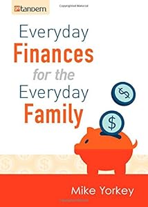 Everyday Finances for the Everyday Family: