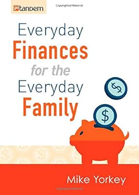 Everyday Finances for the Everyday Family: