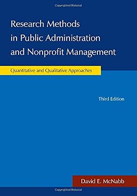 Research Methods in Public Administration and Nonprofit Management