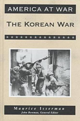 The Korean War (America at War (Facts on File)) by Maurice Isserman
