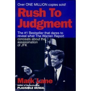Rush to Judgment by Mark Lane