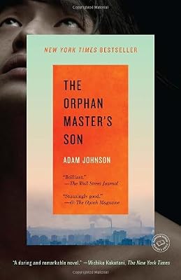 The Orphan Master's Son: A Novel