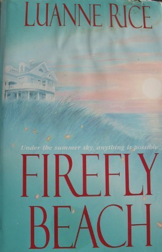 Firefly Beach (Bookspan Large Print Edition) by Luanne Rice