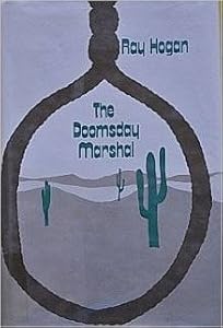 The Doomsday Marshal by Ray Hogan