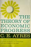 The Theory of Economic Progress [Expanded Edition]