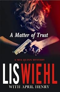 A Matter of Trust by April Henry