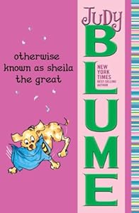 Otherwise Known as Sheila the Great (Fudge Book 2)