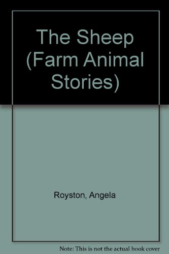 The Sheep by Angela Royston