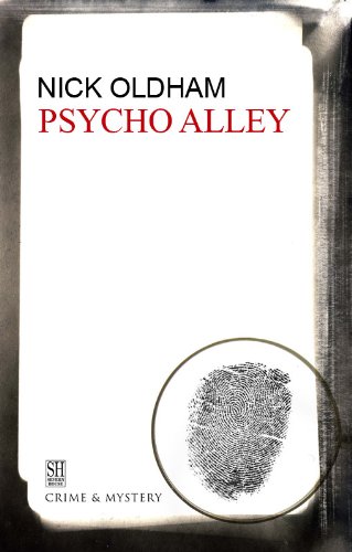 Psycho Alley by Nick Oldham