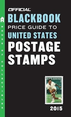 The Official Blackbook Price Guide to United States Postage Stamps 2015, 37th Edition