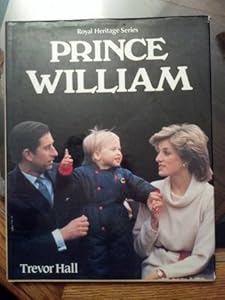 Royal: Her Prince William (Royal Heritage Series)