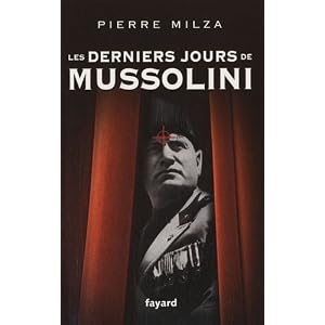 Les derniers jours de Mussolini