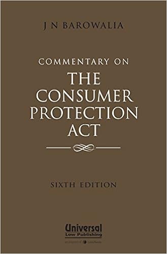 Consumer Protection Act by J N Barowalia 