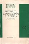 Buonaiuti, il Concordato e la Chiesa