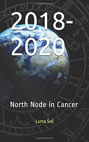 2018-2020: North Node in Cancer by Luna Sol