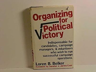 Organizing for Political Victory