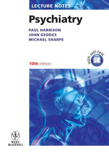 Psychiatry (Lecture Notes Book 40) by Paul Harrison