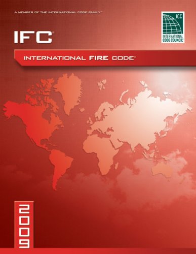 2009 International Fire Code: Softcover Version by International Code Council