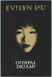 Oedipal Dreams by Evelyn Lau