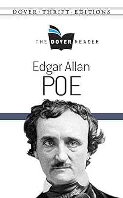 Edgar Allan Poe The Dover Reader