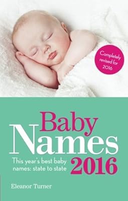 Baby Names 2016: This Year's Best Baby Names: State to State