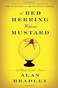 A Red Herring Without Mustard: A Flavia de Luce Novel