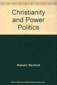 Christianity and Power Politics