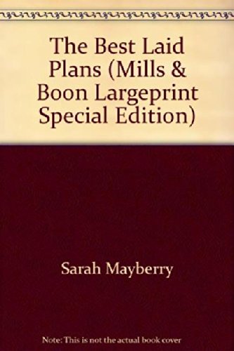 The Best Laid Plans by Sarah Mayberry