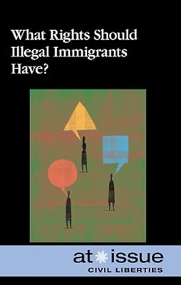 What Rights Should Illegal Immigrants Have?