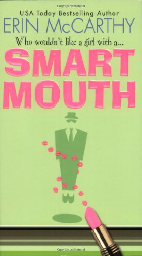 Smart Mouth by Erin McCarthy