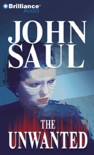 The Unwanted by John Saul