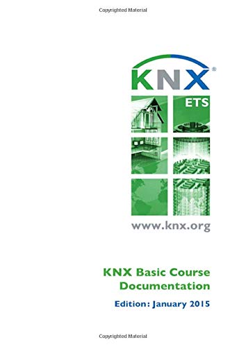 KNX Basic Course Documentation by KNX Association