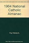 1964 National Catholic Almanac