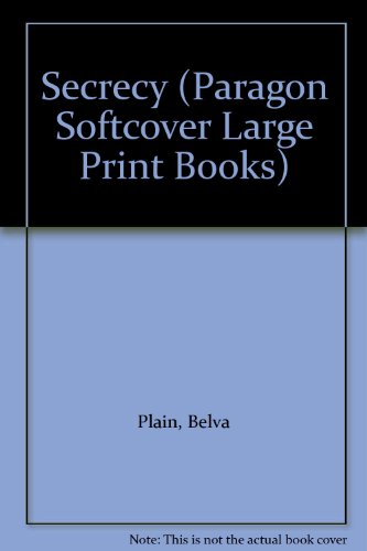 Secrecy (Paragon Softcover Large Print Books) by Belva Plain