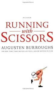 Running with Scissors: A Memoir
