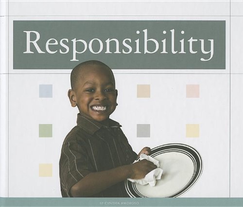 Responsibility by Cynthia Amoroso