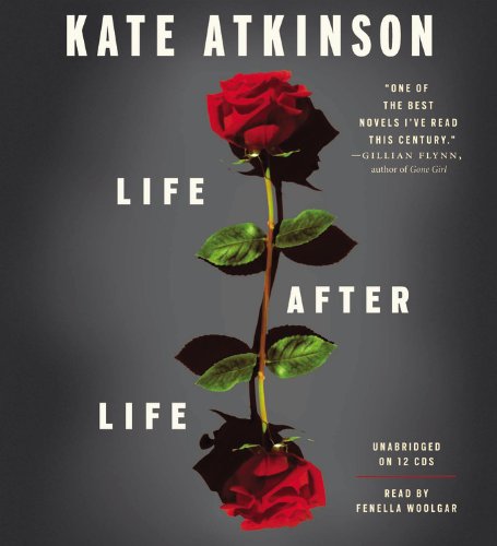Life After Life: A Novel by Kate Atkinson