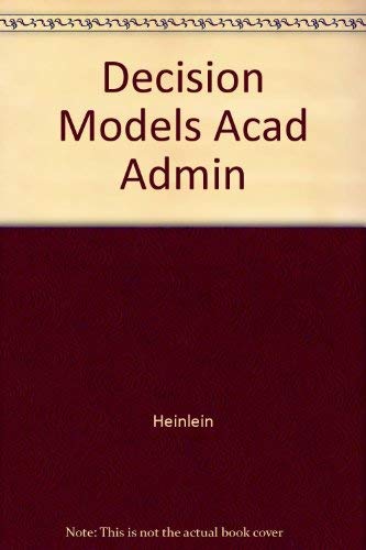 Decision models in academic administration;: [papers] by unknown author
