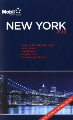 New York Regional Guide 2010 by Mobil