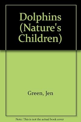 Dolphins (Nature's Children)