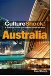 CultureShock! Australia by Ilsa Sharp