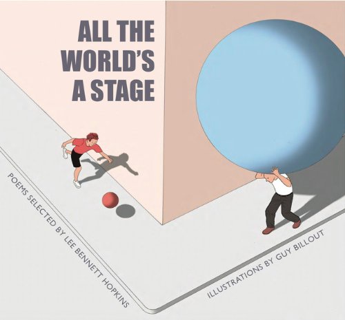All the World's a Stage by Lee Bennett Hopkins