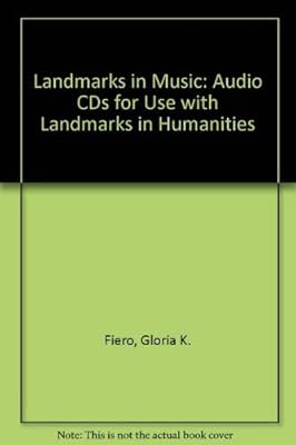 LANDMARKS in Music: Audio CDs for use with LANDMARKS in Humanities: Audio CD for use with Landmarks in Humanities