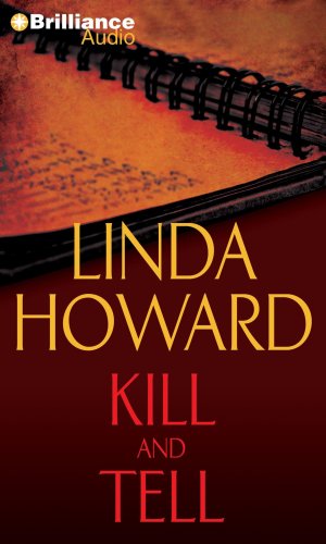Kill and Tell by Linda Howard