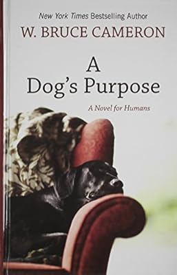 A Dog's Purpose