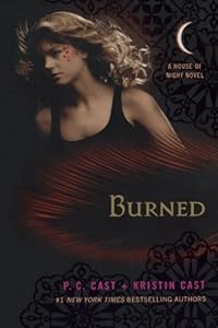 Burned: A House of Night Novel