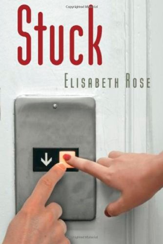 Stuck by Elisabeth Rose