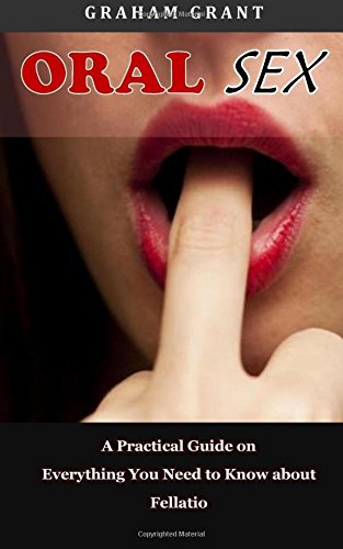 Algopix Similar Product 12 - Oral Sex A Practical Guide on