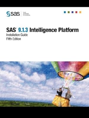 Sas(r) 9.1.3 Intelligence Platform